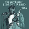 Jimmy Reed The Very Best of Jimmy Reed, Vol. 2