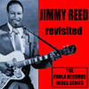 Jimmy Reed Jimmy Reed Revisited the Paula Records Blues Series