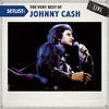 Johnny Cash Setlist: The Very Best of Johnny Cash (Live)