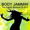 Young Rebels Body Jammin` - The Trendy Workout Of 2011