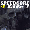 Speedcore Master Speedcore 4 Life