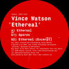 Vince Watson Ethereal - Ep