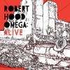 Rob Hood Omega: Alive