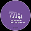 Tim Andresen Just the Music - Single