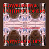 Lightnin` Hopkins Everyday Blues