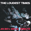 Loud `N` Nasty The Loudest Times: An 80`s Metal Tribute