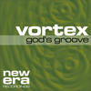 Vortex God`s Groove EP