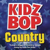 Kidz Bop Kids Kidz Bop Country
