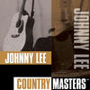 Johnny Lee Country Masters: Johnny Lee