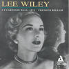 Lee Wiley At Carnegie Hall, 1972 Premier Release