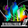 K.B. Caps Do You Really Need Me 2012 - Single