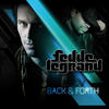 Fedde Le Grand Back & Forth (feat. Mr. V) - EP