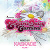 Kaskade Electric Daisy Carnival, Vol. 1 (Mixed by Kaskade)