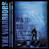 The Warriors War Is Hell Redux