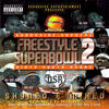 Dirty South Rydaz Freestyle Superbowl 2 (Shyned & Mixed)