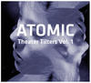 Atomic Theater Tilters, Vol. 1