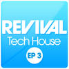 Jay Lumen REVIVAL Tech House EP, Vol. 3
