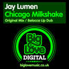 Jay Lumen Chicago Milkshake - EP
