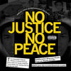 Too Short No Justice No Peace
