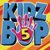 Kidz Bop Kids Kidz Bop 5