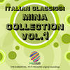 Mina Italian Classics: Mina Collection, Vol. 1