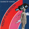 Guided By Voices Keep It In Motion - Single