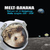 Melt Banana Return of 13 Hedgehogs (MxBx Singles 2000-2009)