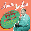 Louis Jordan Route 66. The Rock & Roll Years. The 1956-1957 Mercury Sides