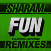 Sharam Fun: The Remixes