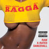 Spice Ragga Ragga Ragga 2014