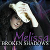 Melissa Broken Shadows - EP