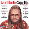 David Allan Coe Super Hits Volume 2
