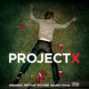 Nas Project X (Original Motion Picture Soundtrack) (Deluxe Edition)