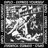 Diplo Express Yourself - EP