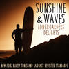 THE JAMES TAYLOR QUARTET Sunshine & Waves Longboarders Delights (New Folk, Bluesy Tunes and Laidback Revisited Standards)