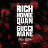 Gucci Mane Rich Homie Quan and Gucci Mane (Delux Edition)