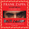 Frank Zappa 2012 AAAFNRAA (Baby Snakes Soundtrack)