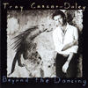 Troy Cassar-Daley Beyond the Dancing