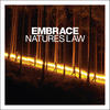 Embrace Nature`s Law (7" Version) - Single