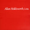 Allan Holdsworth I.O.U.