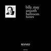 Billy May Smooth Ballroom Tunes (Remastered)