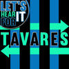 Tavares Let`s Hear It for Tavares