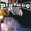 Pigface A New High In Low (Limited Edition)