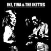 Ikettes Ike, Tina & the Ikettes