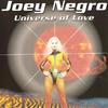 Joey Negro Universe of Love