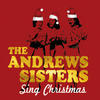 THE ANDREWS SISTERS The Andrews Sisters Sing Christmas