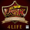 UGK UGK 4 Life