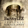 Andy Horace Bunny Striker Lee Presents