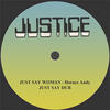 Andy Horace Just Say Woman and Dub 12" Version - Single
