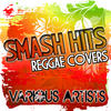 Andy Horace Smash Hits: Reggae Covers